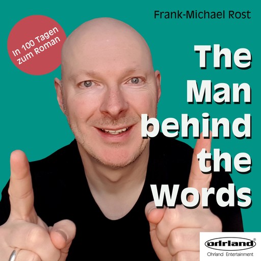 The Man behind the Words, Frank-Michael Rost