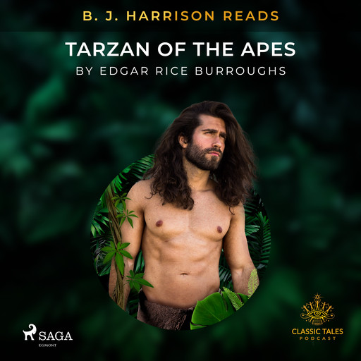 B. J. Harrison Reads Tarzan of the Apes, Edgar Rice Burroughs