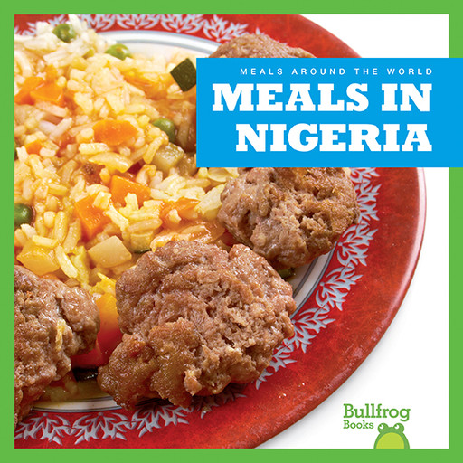 Meals in Nigeria, Cari Meister