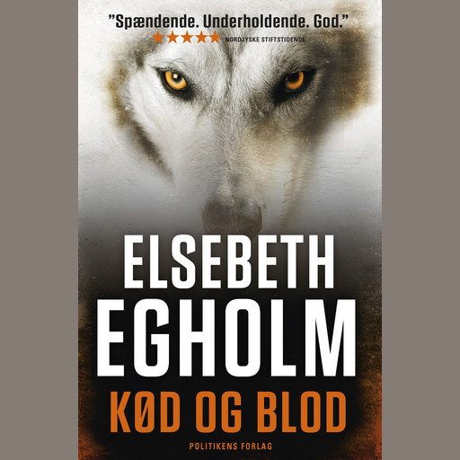 Kød og blod, Elsebeth Egholm