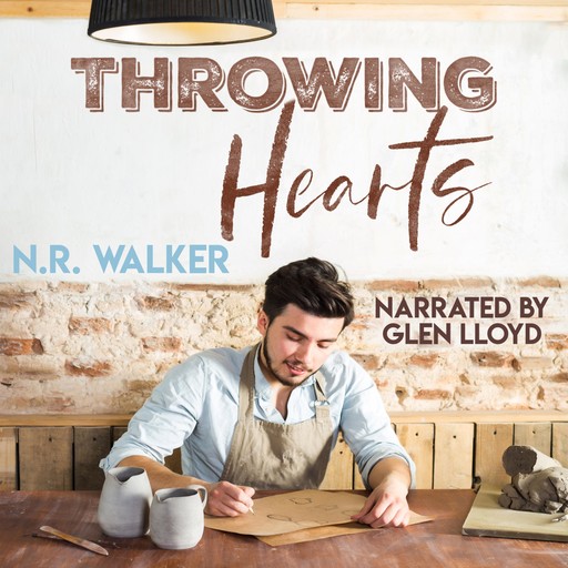 Throwing Hearts, N.R.Walker