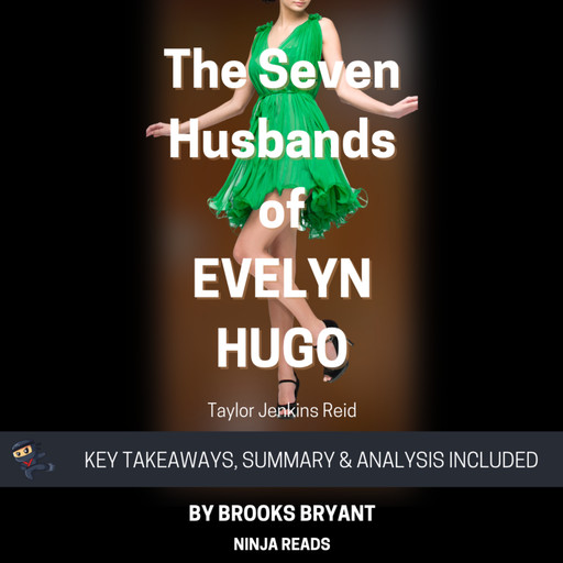 Summary: The Seven Husbands of Evelyn Hugo, Brooks Bryant