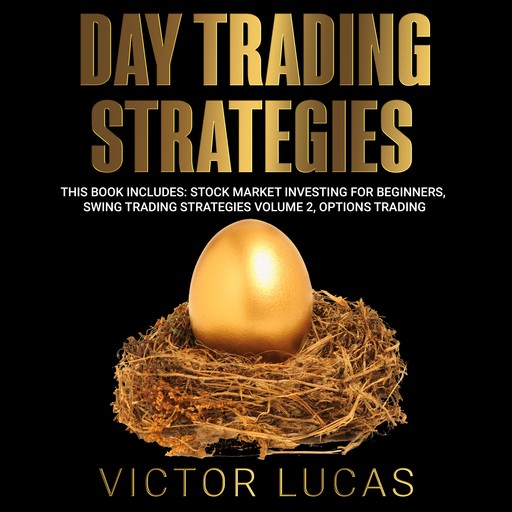 Day Trading Strategies, Victor Lucas