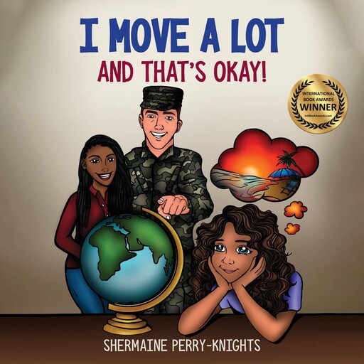 I Move A Lot and That's Okay, Shermaine Perry-Knights