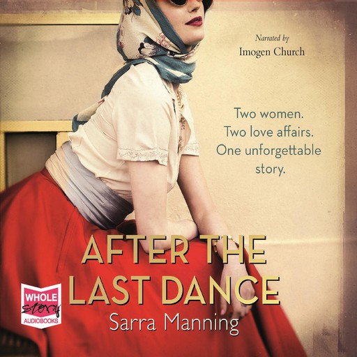 After the Last Dance, Sarra Manning