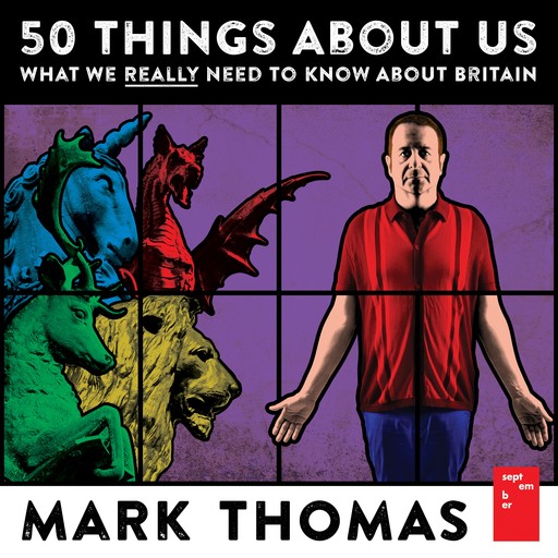 50 Things About Us, Mark Thomas