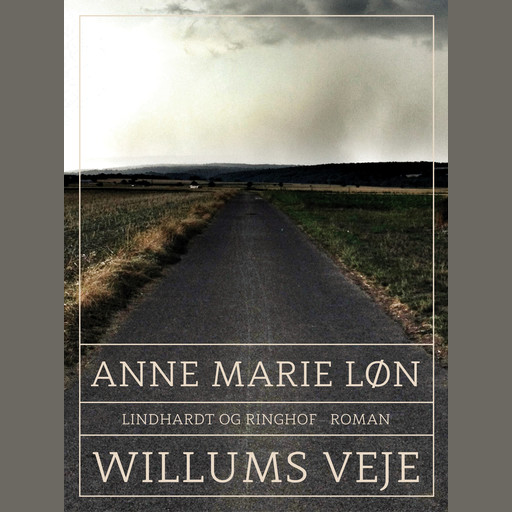 Willums veje, Anne Marie Løn