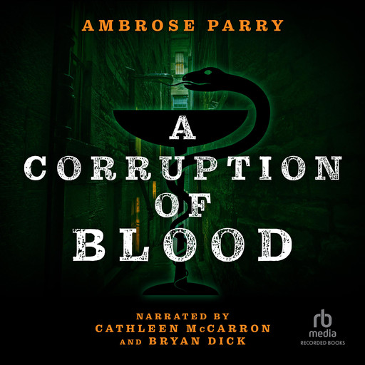 A Corruption of Blood, Ambrose Parry