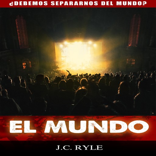 El Mundo, J.C. Ryle