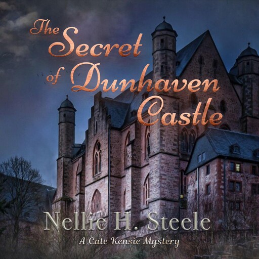 The Secret of Dunhaven Castle, Nellie H. Steele