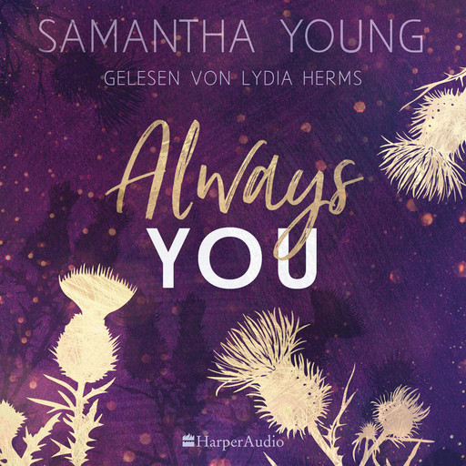 Always You (ungekürzt), Samantha Young