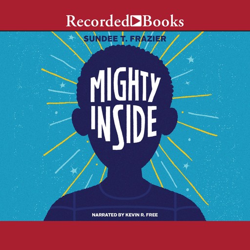 Mighty Inside, Sundee Frazier