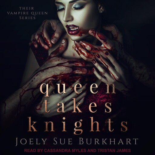 Queen Takes Knights, Joely Sue Burkhart