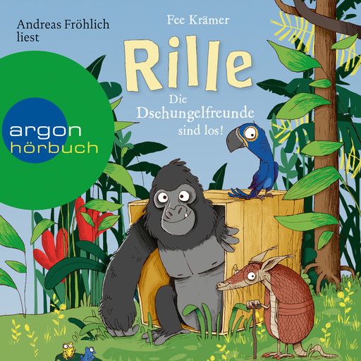 Rille - Die Dschungelfreunde sind los! - Rille, Band 1 (Ungekürzte Lesung), Fee Krämer