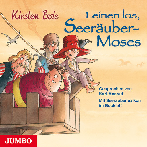 Leinen los, Seeräuber-Moses, Kirsten Boie