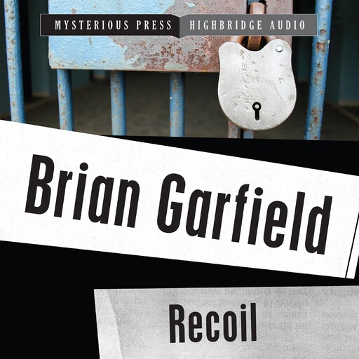 Recoil, Brian Garfield