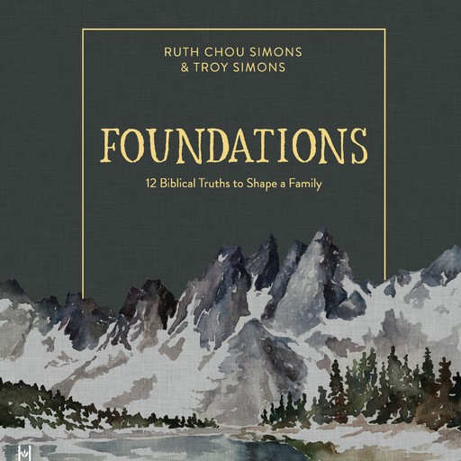 Foundations, Ruth Chou Simons, Troy Simons