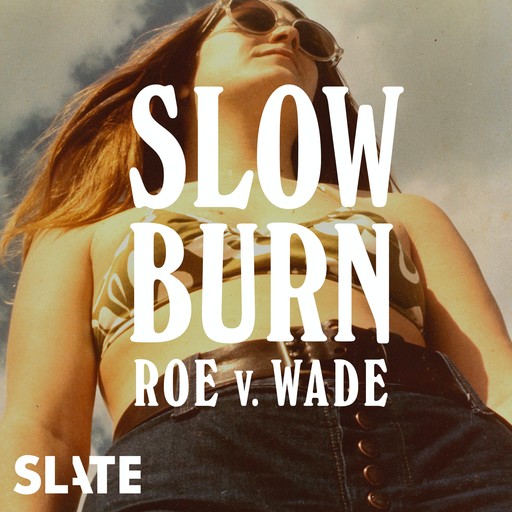 Announcing Slow Burn Season 8, Slate Podcasts