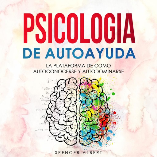 PSICOLOGIA DE AUTOAYUDA, SPENCER ALBERT