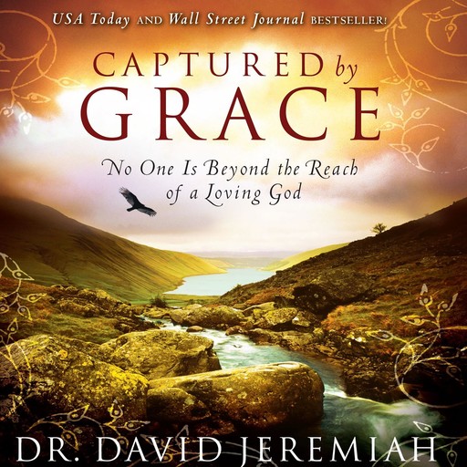 Captured by Grace, David Jeremiah