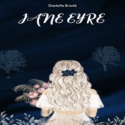 Jane Eyre - Eine Autobiographie (Ungekürztes), Charlotte Brontë