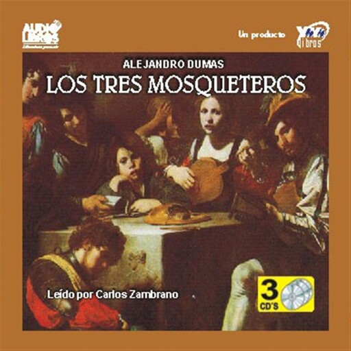Los Tres Mosqueteros, Alexandre Dumas