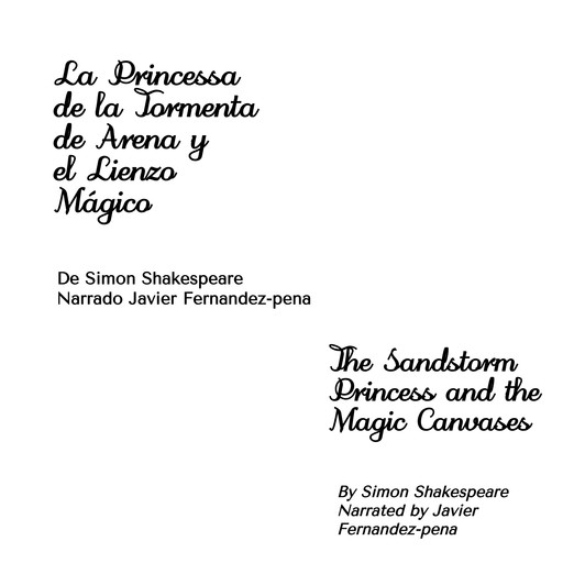 La Princesa de la Tormenta de Arena y el Lienzo Mágico, Simon Shakespeare