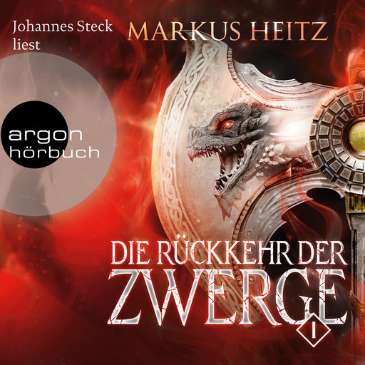 Die Rückkehr der Zwerge 1 - Die Zwerge, Band 6 (Ungekürzt), Markus Heitz