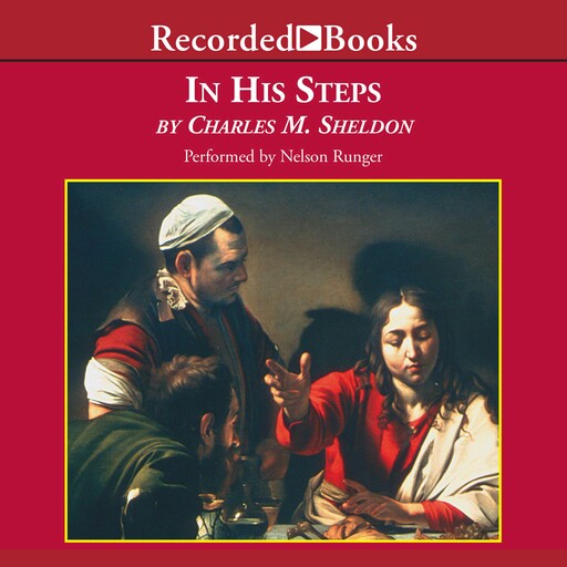In His Steps, Charles M.Sheldon