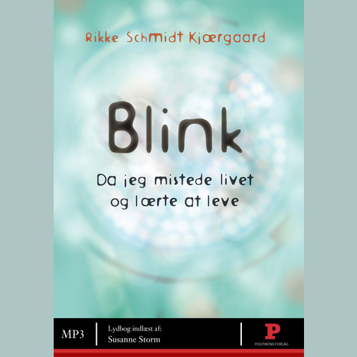 Blink, Rikke Schmidt Kjaergaard