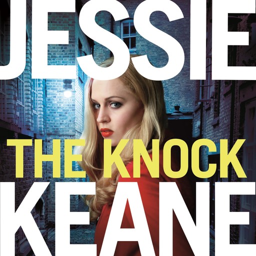 The Knock, Jessie Keane