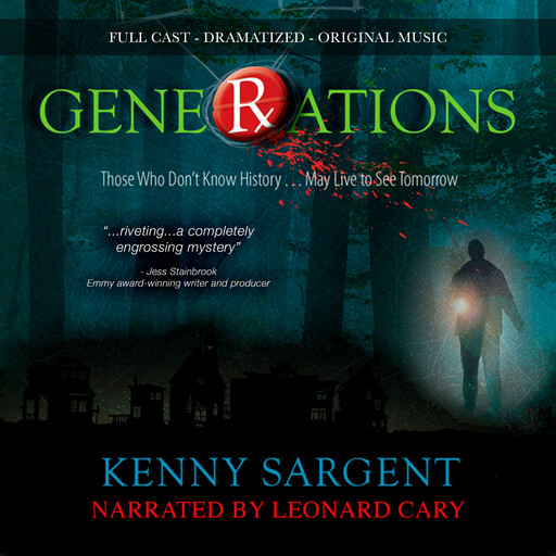 Generations (Dramatized Adaptation), Kenny Sargent