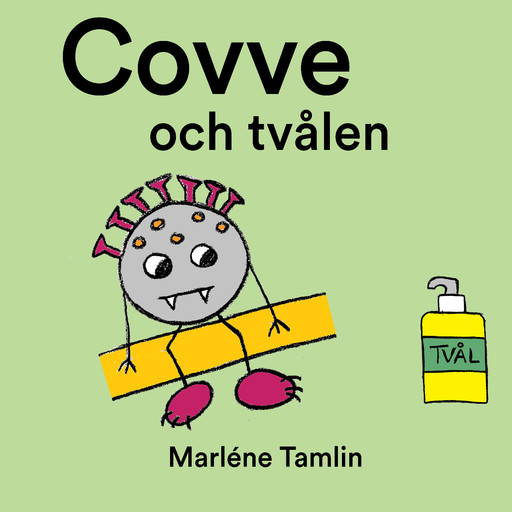 Covve och Tvålen, Marléne Tamlin