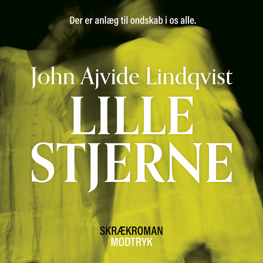 Lille stjerne, John Ajvide Lindqvist