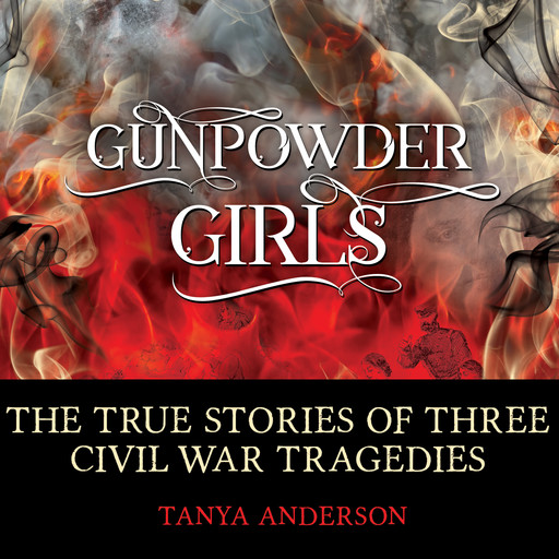 Gunpowder Girls, Tanya Anderson