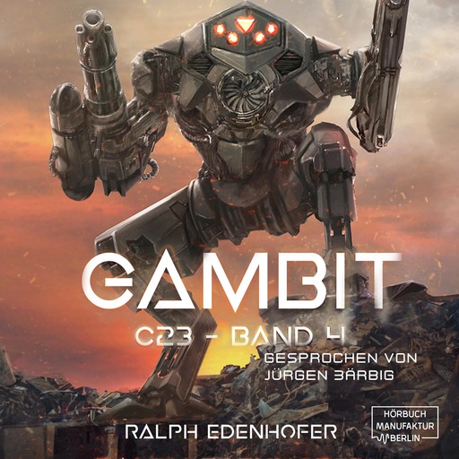 Gambit - c23, Band 4 (ungekürzt), Ralph Edenhofer