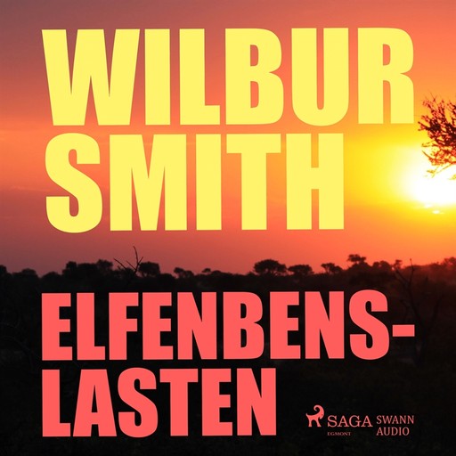 Elfenbenslasten(FORKERT ISBN), Wilbur Smith