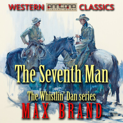 The Seventh Man, Max Brand