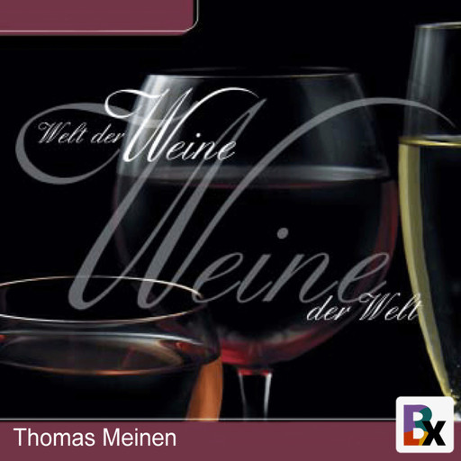 Welt der Weine - Weine der Welt, Thomas Meinen