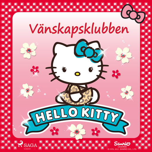 Hello Kitty - Vänskapsklubben, Sanrio