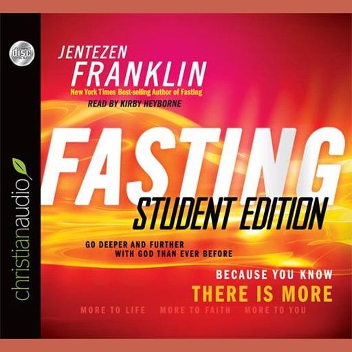 Fasting, Student Edition, Jentezen Franklin, Kirby Heyborne