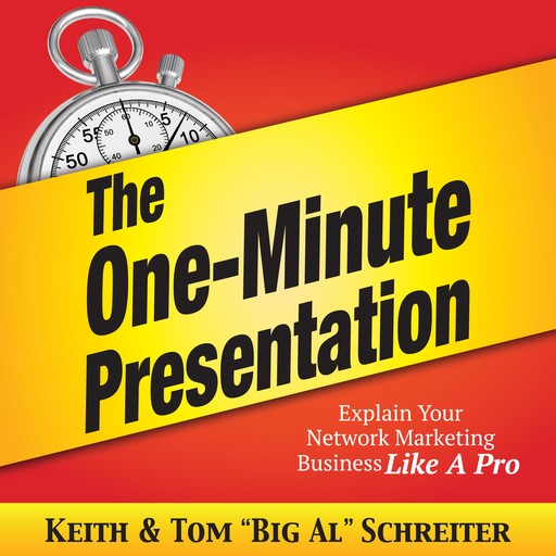 The One-Minute Presentation, Keith Schreiter, Tom "Big Al" Schreiter