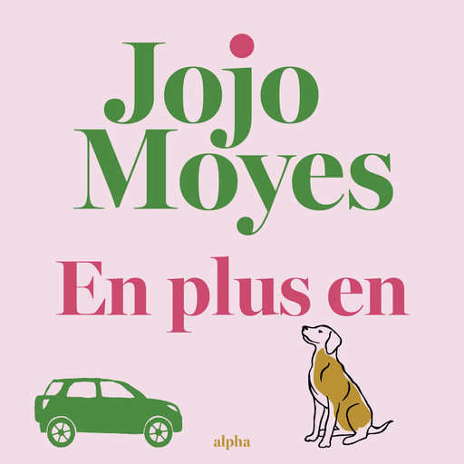 En plus en, Jojo Moyes