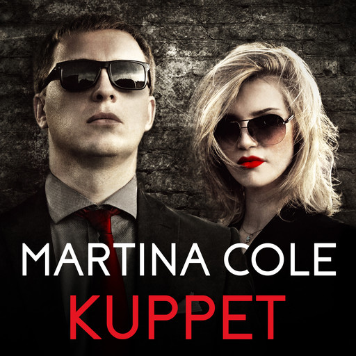 Kuppet, Martina Cole