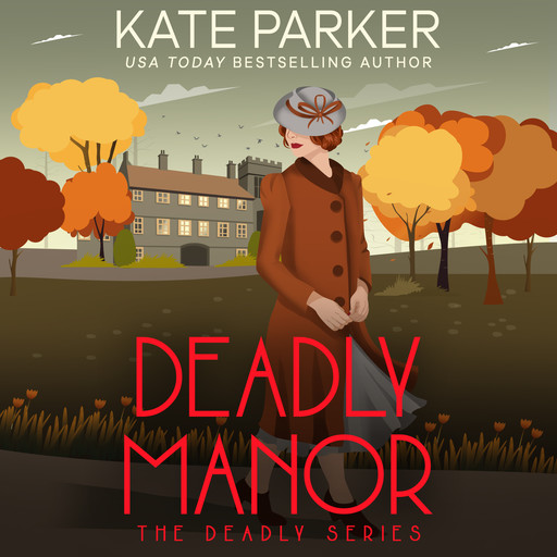 Deadly Manor, Kate Parker