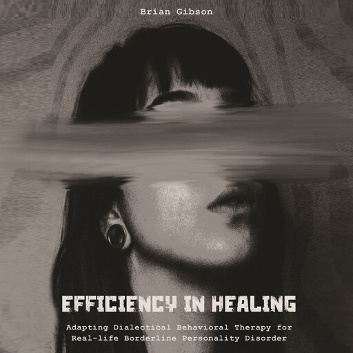 Efficiency in Healing, Brian Gibson
