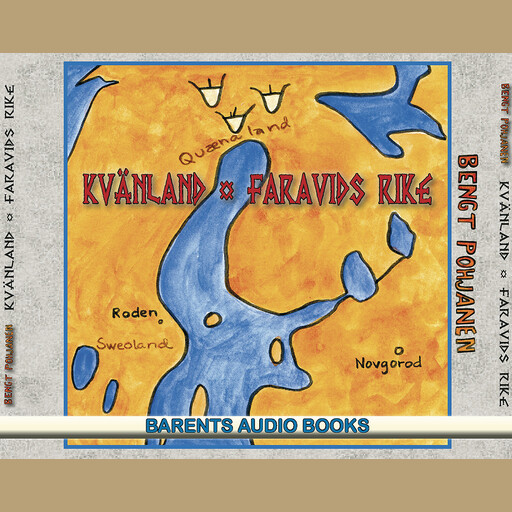Kvänland - Faravids rike, Bengt Pohjanen