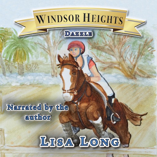 Windsor Heights Book 7 - Dazzle, Lisa Long