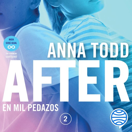 After. En mil pedazos (Serie After 2), Anna Todd