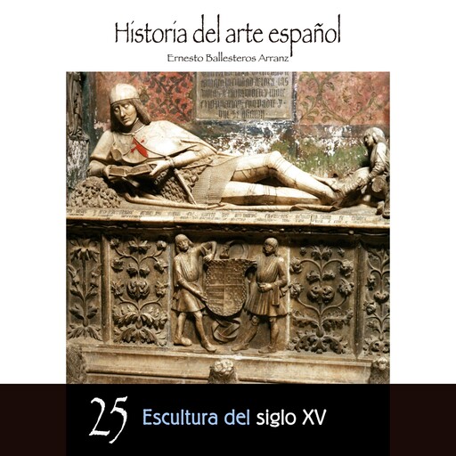 Escultura del siglo XV, Ernesto Ballesteros Arranz
